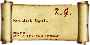 Koschik Gyula névjegykártya